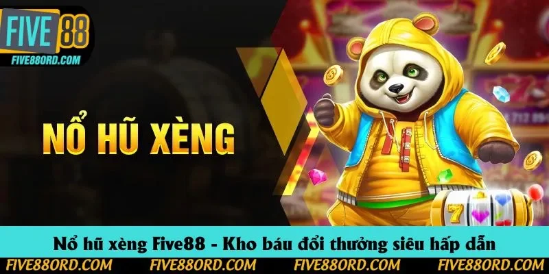 Nổ Hũ Xèng