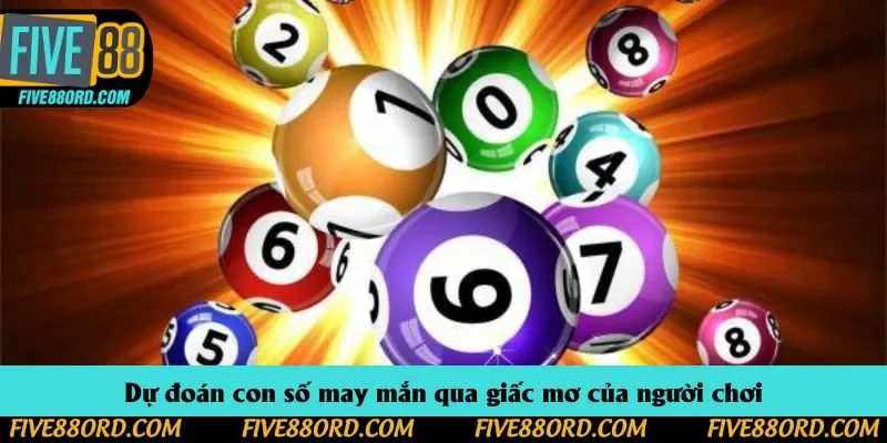 Dự đoán con số may mắn qua giấc mơ của người chơi