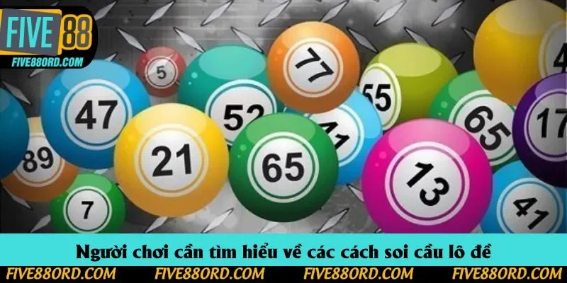 Người chơi cần tìm hiểu về các cách soi cầu lô đề
